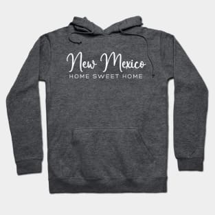 New: Home Sweet Home Mexico Hoodie